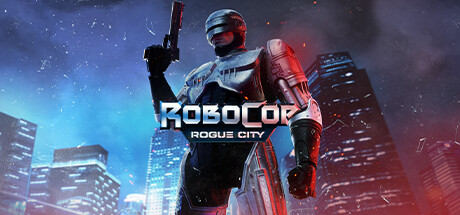 机械战警：暴戾都市|v20250717|39G大小|官方中文|支持手柄|RoboCop: Rogue City
