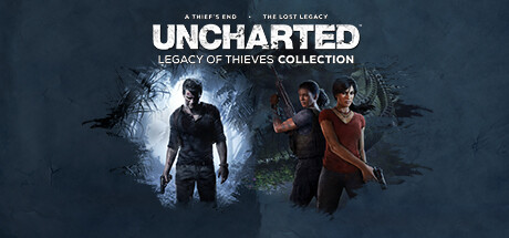 神秘海域：盗贼遗产合集/UNCHARTED: Legacy of Thieves Collection
