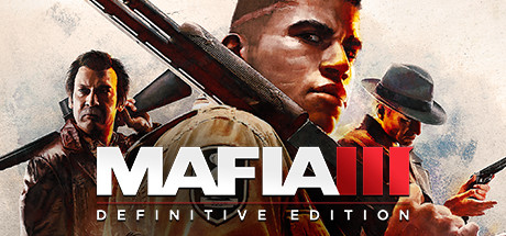 四海兄弟3：最终版/黑手党3：最终版/Mafia III: Definitive Edition