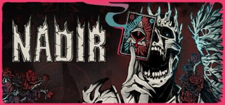 天底/Nadir: A Grimdark Deckbuilder