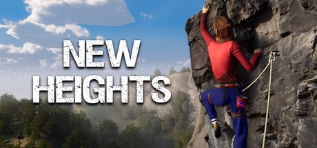 新高峰 真实攀登与攀岩/New Heights Realistic Climbing and Bouldering