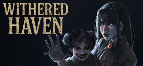 枯萎避风港/Withered Haven