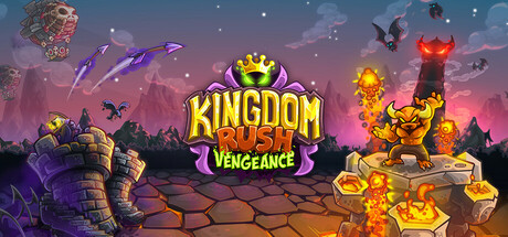 王国保卫战：复仇/Kingdom Rush Vengeance – Tower Defense