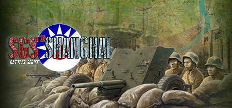 SGS淞沪会战/SGS Battle For: Shanghai