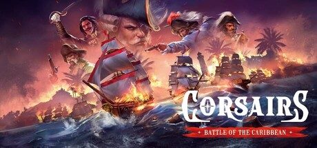 海盗：加勒比海战/Corsairs – Battle of the Caribbean