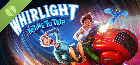 漩光奇旅：争分夺秒/Whirlight – No Time To Trip