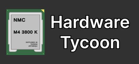 硬件大亨/Hardware Tycoon
