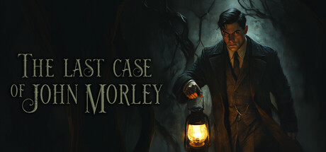 约翰莫利的最后一案|The Last Case of John Morley中文