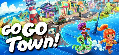 Go-Go 镇！/Go-Go Town!