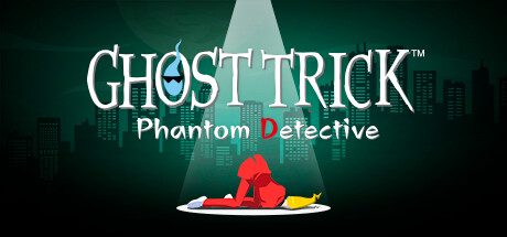 幽灵诡计：幻影侦探/Ghost Trick: Phantom Detective