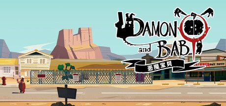 恶魔宝贝/DAMON and BABY
