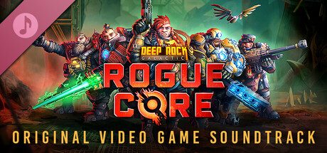 深岩银河：异动核心/Deep Rock Galactic: Rogue Core