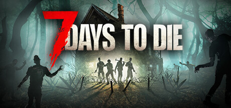 七日杀/7 Days to Die/支持网络联机版本更新
