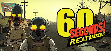 60秒！重制版/60 Seconds! Reatomized