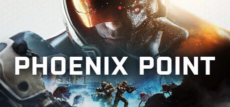 凤凰点：周年版/Phoenix Point: Year One Edition
