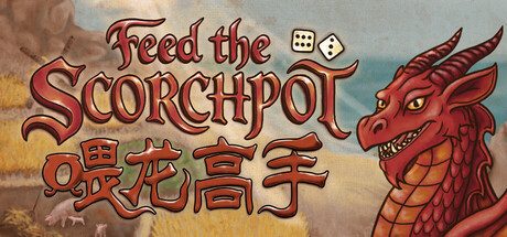 喂龙高手/Feed the Scorchpot